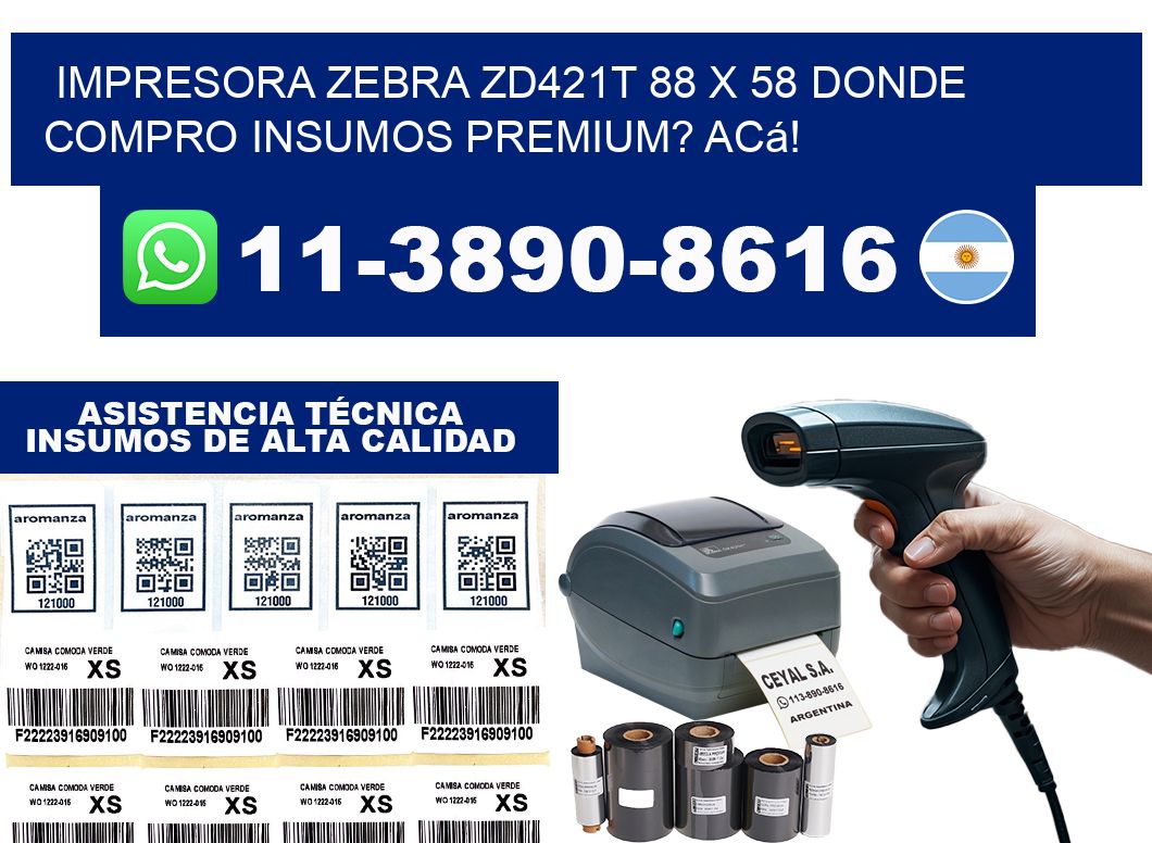 impresora zebra zd421t 88 x 58 Donde compro insumos premium? Acá!