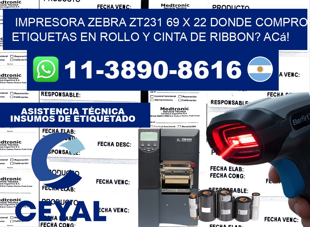 impresora zebra zt231 69 x 22 Donde compro etiquetas en rollo y cinta de ribbon? Acá!
