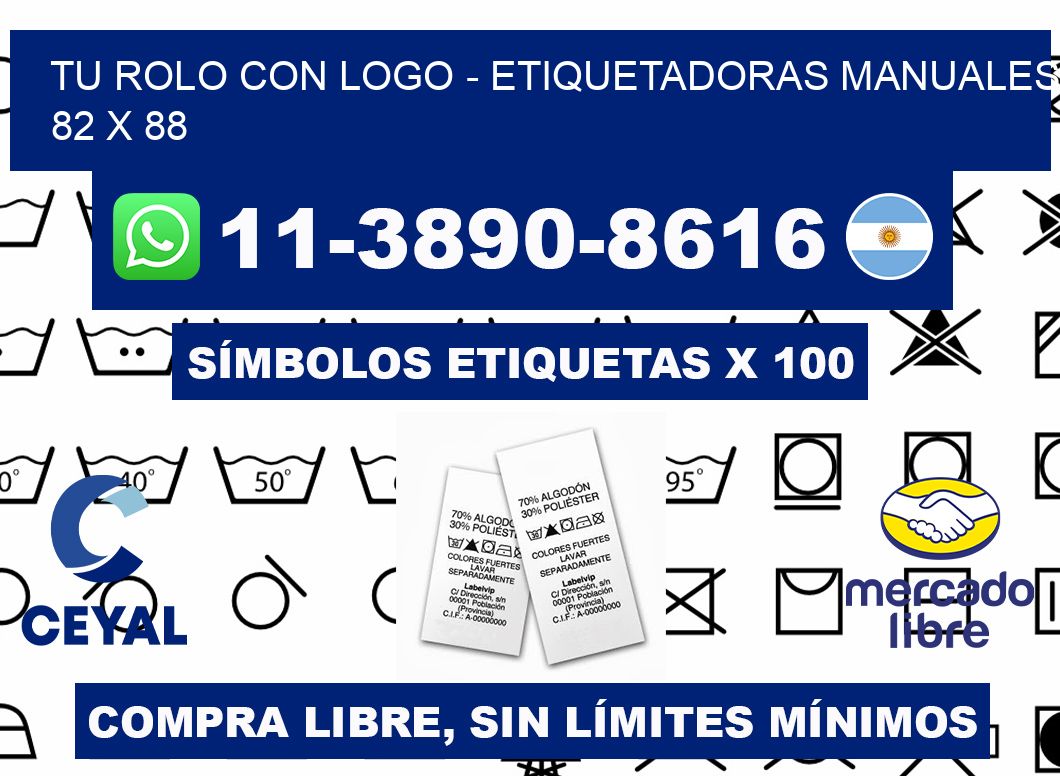 tu rolo con logo - Etiquetadoras Manuales  82 x 88