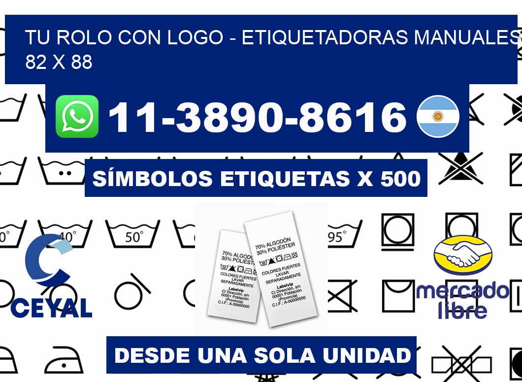 tu rolo con logo - Etiquetadoras Manuales  82 x 88