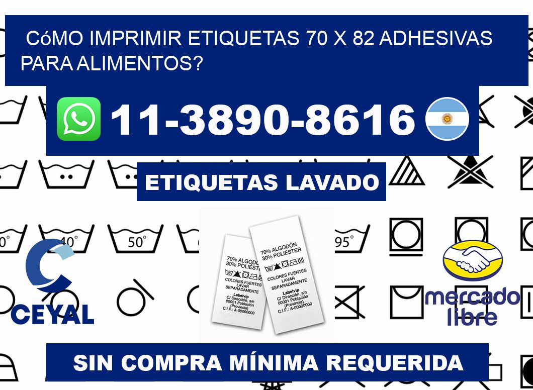 Cómo imprimir etiquetas 70 x 82 adhesivas para alimentos?