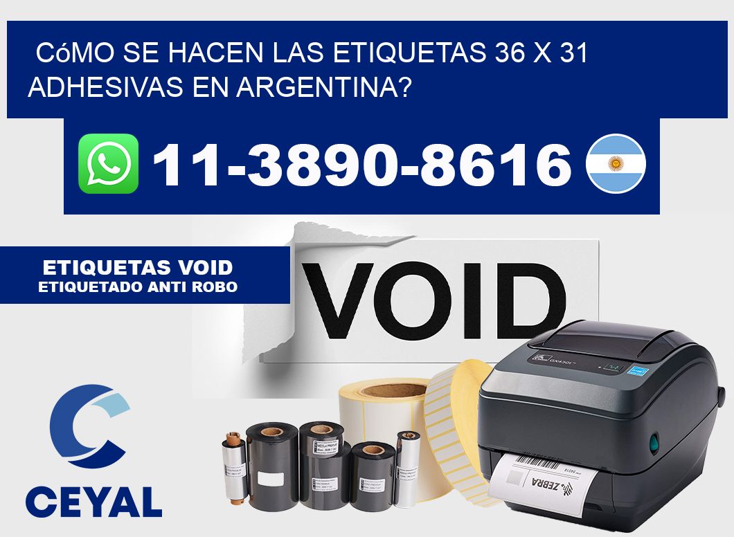 Cómo se hacen las etiquetas 36 x 31 adhesivas en Argentina?