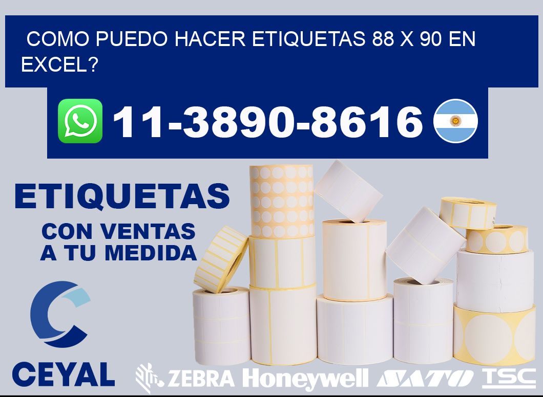 como puedo hacer etiquetas 88 x 90 en excel?