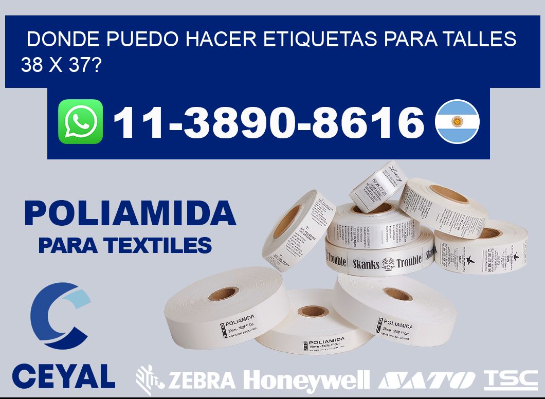 donde puedo hacer etiquetas para talles 38 x 37?