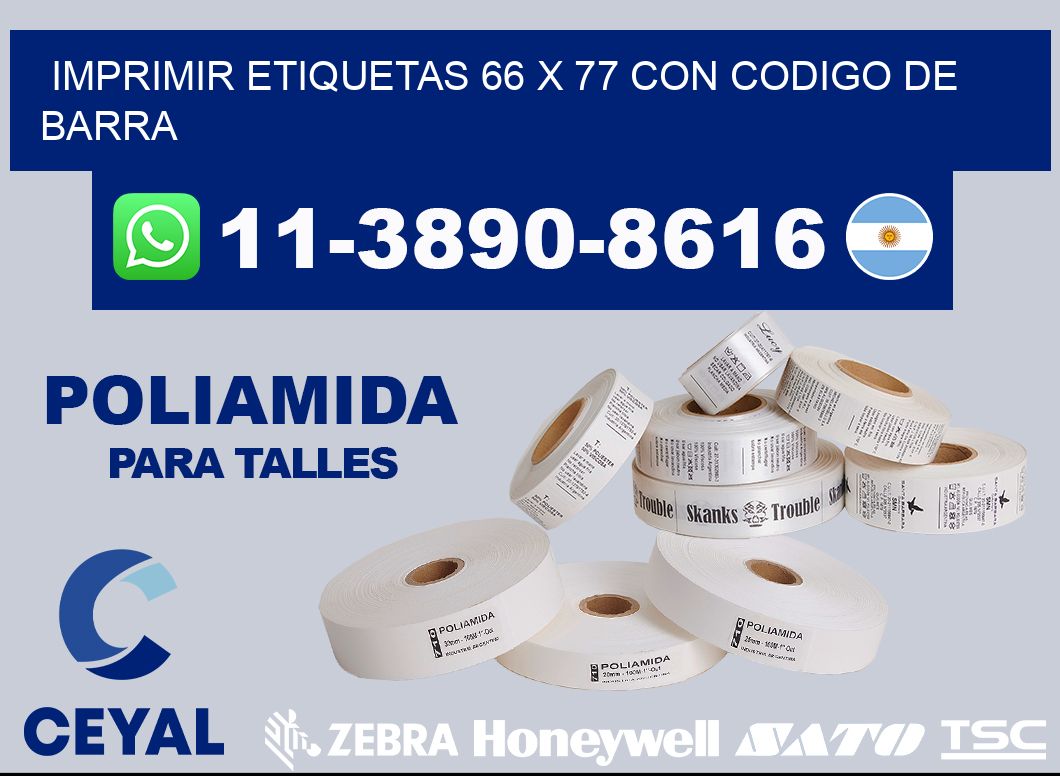 imprimir etiquetas 66 x 77 con codigo de barra
