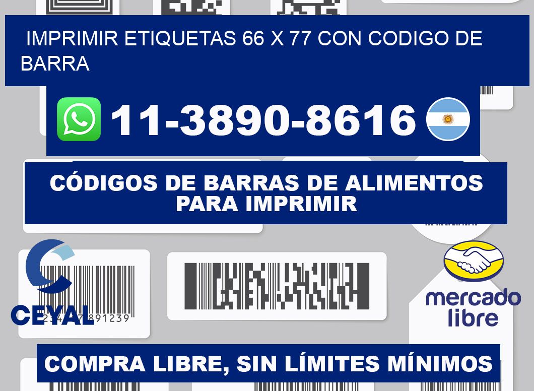 imprimir etiquetas 66 x 77 con codigo de barra