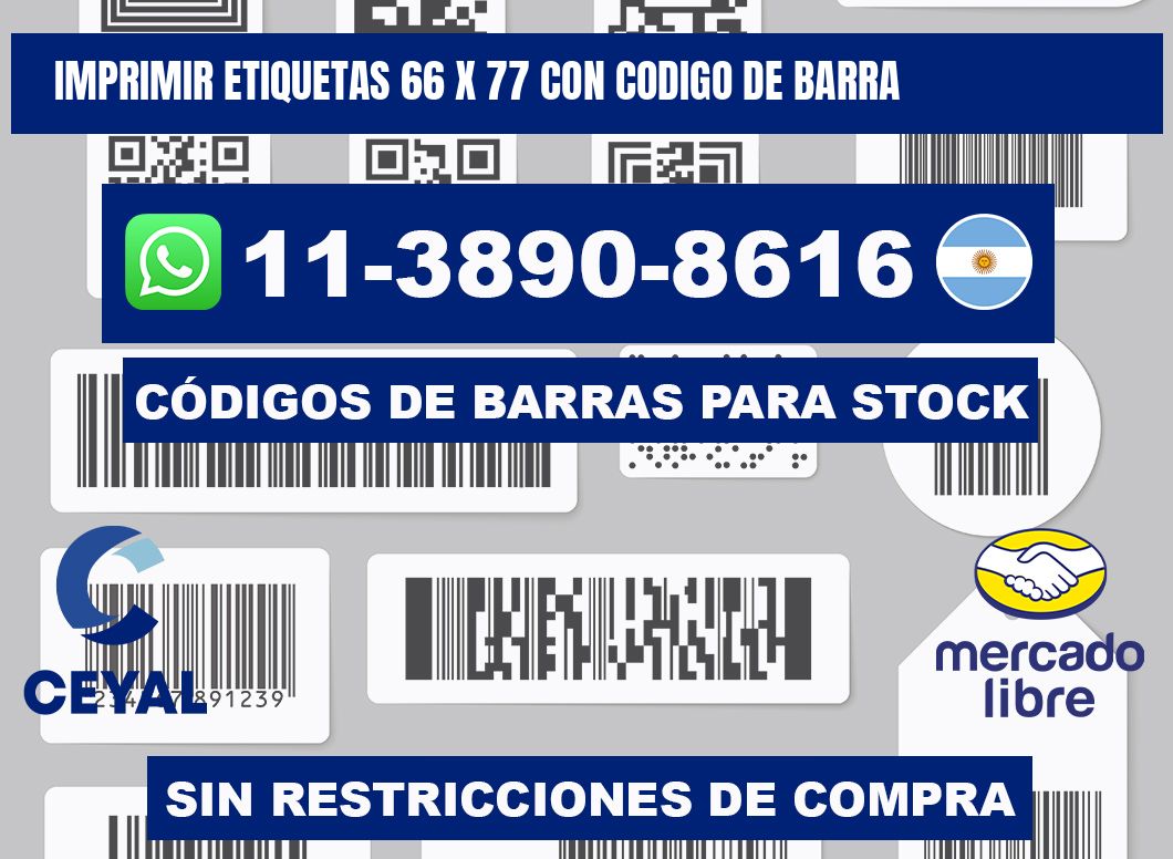 imprimir etiquetas 66 x 77 con codigo de barra